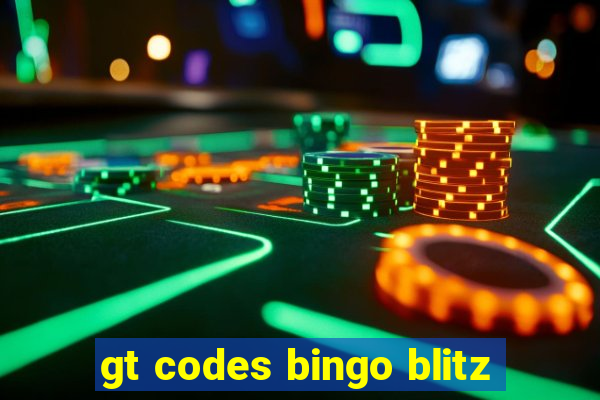 gt codes bingo blitz